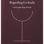 Regarding Cocktails