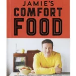 Jamie's Comfort Food
