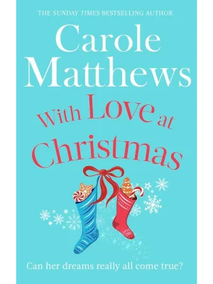 With Love at Christmas : The uplifting festive read from the Sunday Times bestseller