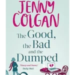 The Good, The Bad And The Dumped