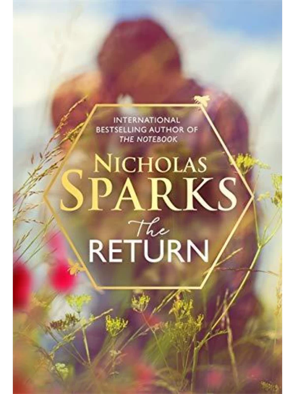 The Return: The heart-wrenching new novel from the bestselling author of The Notebook Paperback – 29 Sept. 2020by Nicholas Sparks  (Author) - Image 1