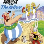 Asterix: Asterix and The Actress : Album 31