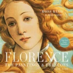 Florence : The Paintings & Frescoes, 1250-1743