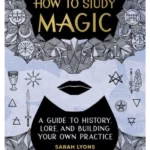 How to Study Magic