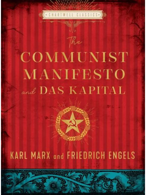 The Communist Manifesto and Das Kapital 1