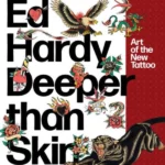Ed Hardy : Art of the New Tattoo