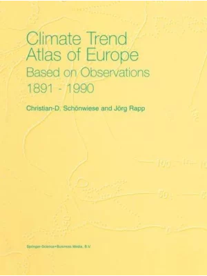 Climate Trend Atlas of Europe Based on Observations 1891-1990
