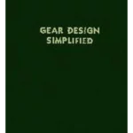 Gear Design Simplified (3RD