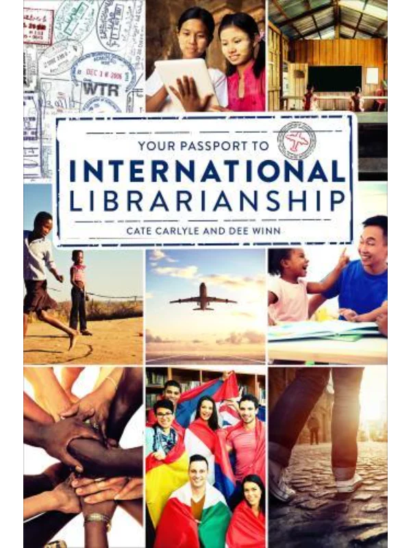 Your Passport to International Librarianship 1