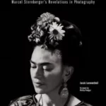 The Psychological Portrait : Marcel Sternberger's Revelations in Photography