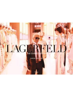 Lagerfeld : The Chanel Shows