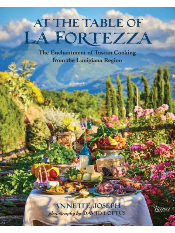 9780847869480 At the Table of La Fortezza : The Enchantment of Tuscan Cooking From the Lunigiana Region - Slika 1