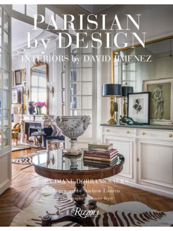 Parisian by Design : Interiors by David Jimenez - Image 1
