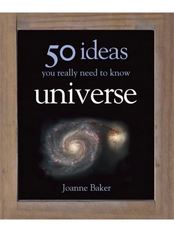 50 Ideas You Really Need to Know: Universe - Image 1