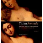 Titian Remade