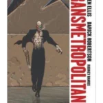 Transmetropolitan Vol. 9: The Cure