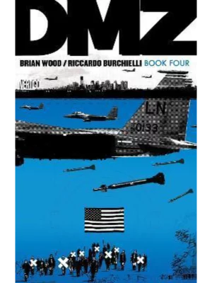 DMZ Book Four