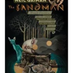 The Sandman Volume 3 : Dream Country 30th Anniversary Edition