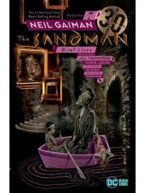 The Sandman Vol. 7: Brief Lives 30th Anniversary Edition 1