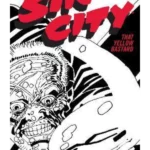 Frank Miller's Sin City Volume 4 : That Yellow Bastard (Fourth Edition)