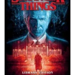 Stranger Things Library Edition Volume 2 (graphic Novel)