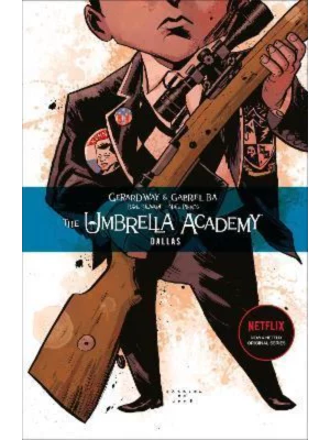 The Umbrella Academy Volume 2: Dallas