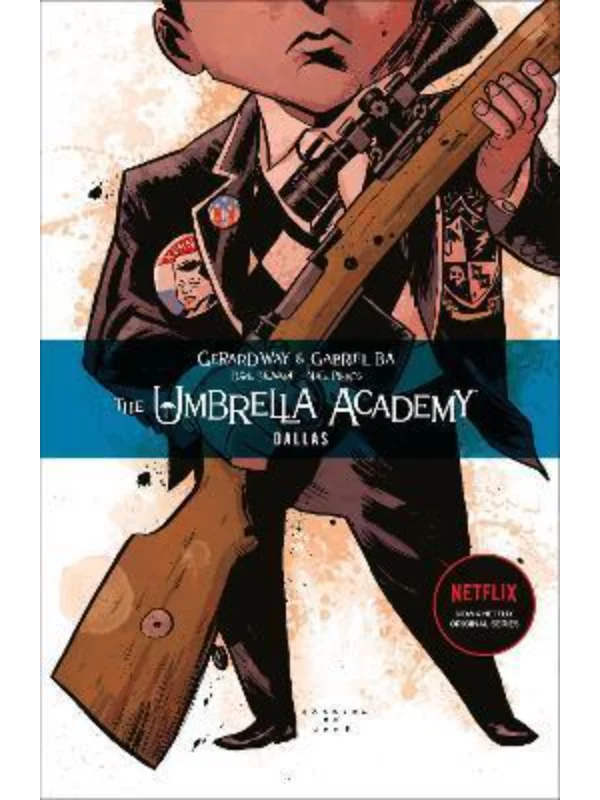 The Umbrella Academy Volume 2: Dallas 1