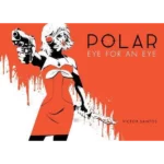 Polar Volume 2 Eye For An Eye