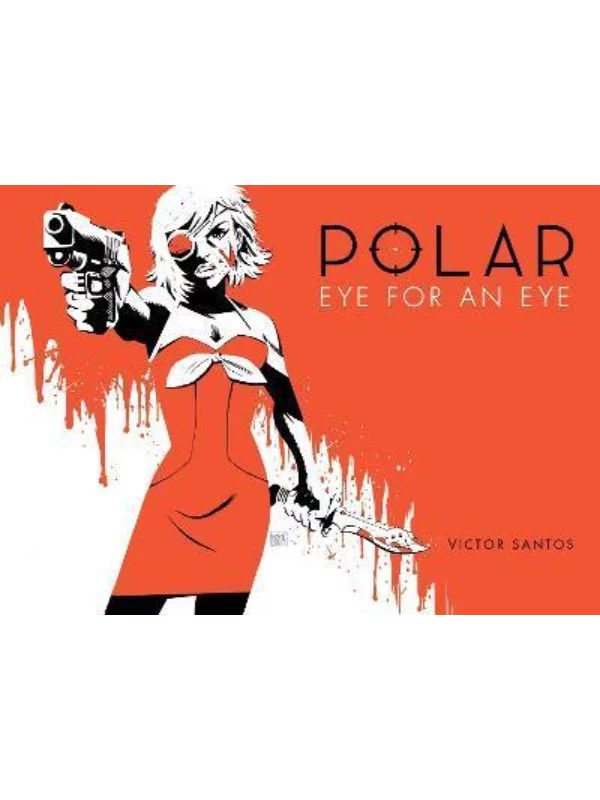 Polar Volume 2 Eye For An Eye - Image 1