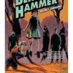 Black Hammer Volume 1: Secret Origins