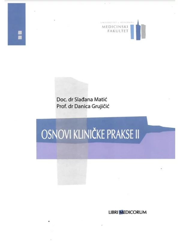 Osnovi kliničke prakse II 1