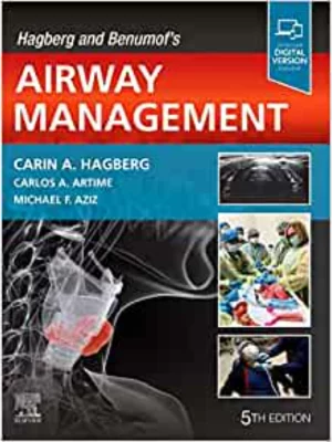 Hagberg and Benumof's Airway Management, 5th Edition