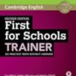First For Schools TRAINER 2nd Edition- Six Practice Tests without Answers with Audio