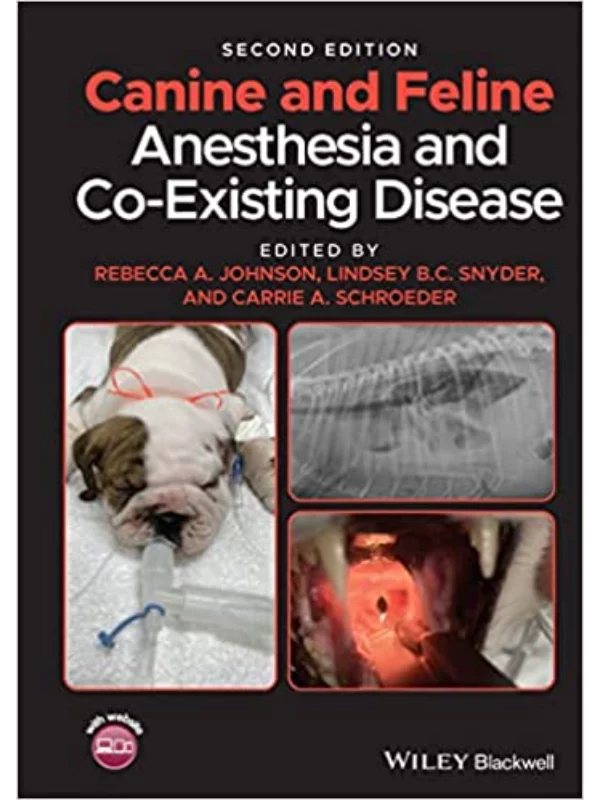 Canine and Feline Anesthesia and Co-Existing Disease, 2nd Edition - Image 1