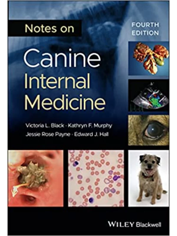 Notes on Canine Internal Medicine, 4th Edition 1