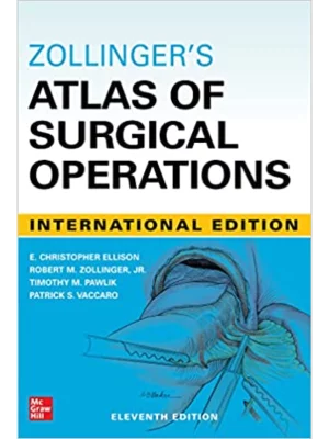 Zollinger's Atlas of Surgical Operations