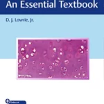 Histology - An Essential Textbook