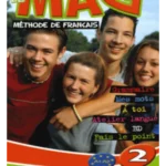 Le Mag'2 : Méthode de français A1-A2