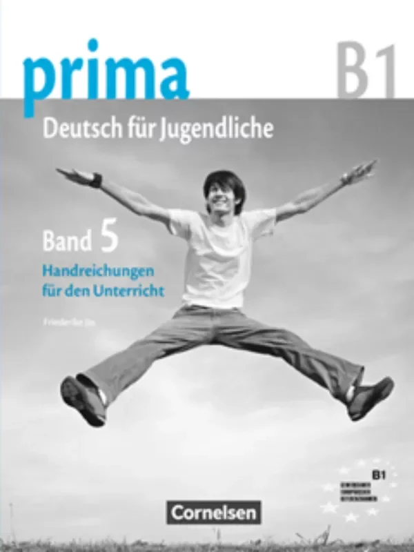 Prima B1: Band 5 - Handreichungen für den Unterricht 1