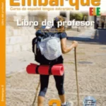 Embarque 2: Libro Del Profesor + CD  (Spanish Edition)
