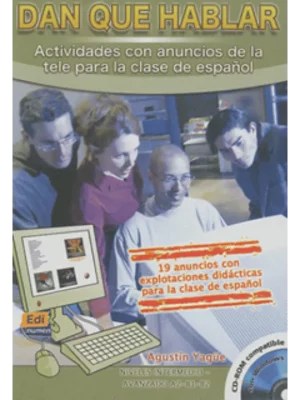 Dan que hablar : actividades con anuncios de la tele para la clase de espanol : CD-ROM