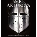Smrt Arturova ili Celokupna knjiga o kralju Arturu