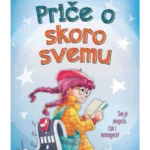 Priče o skoro svemu