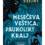 Mesečeva Veštica, Paukoliki Kralj