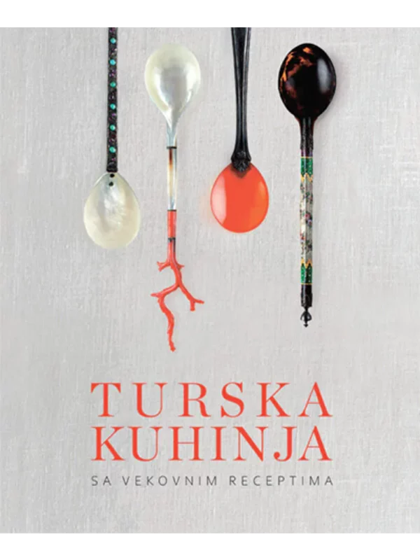 Turska kuhinja sa vekovnim receptima 1