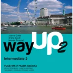 Way Up 2 - udžbenik i radna sveska za drugi razred gimnazije i srednjih stručnih škola ( deseta godina učenja) + 2 CD-a
