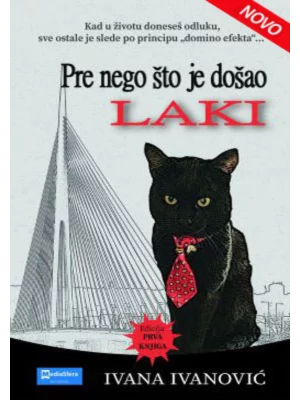 Pre nego što je došao Laki