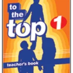 To The TOP 1  Teacher Book