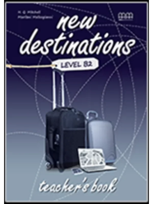 New Destinations B2 Teachers Book - Image 1