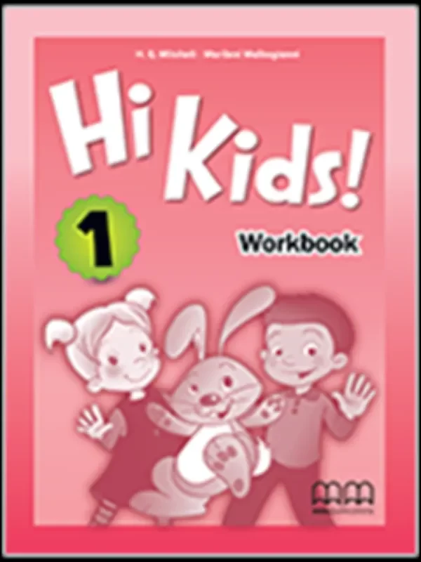 Hi Kids 1 WORKBOOK 1